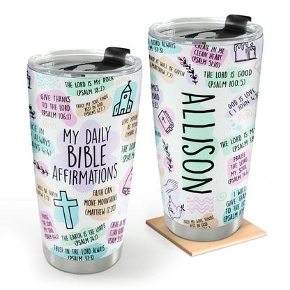 My Daily Bible Affirmations - Custom Stainless Steel Tumbler