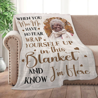 When You Miss Me, Have No Fear: Personalized Blanket - A Whisper of Comfort