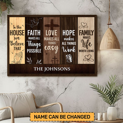 Personalized "In This House We Believe" Family Faith Hope Love Canvas