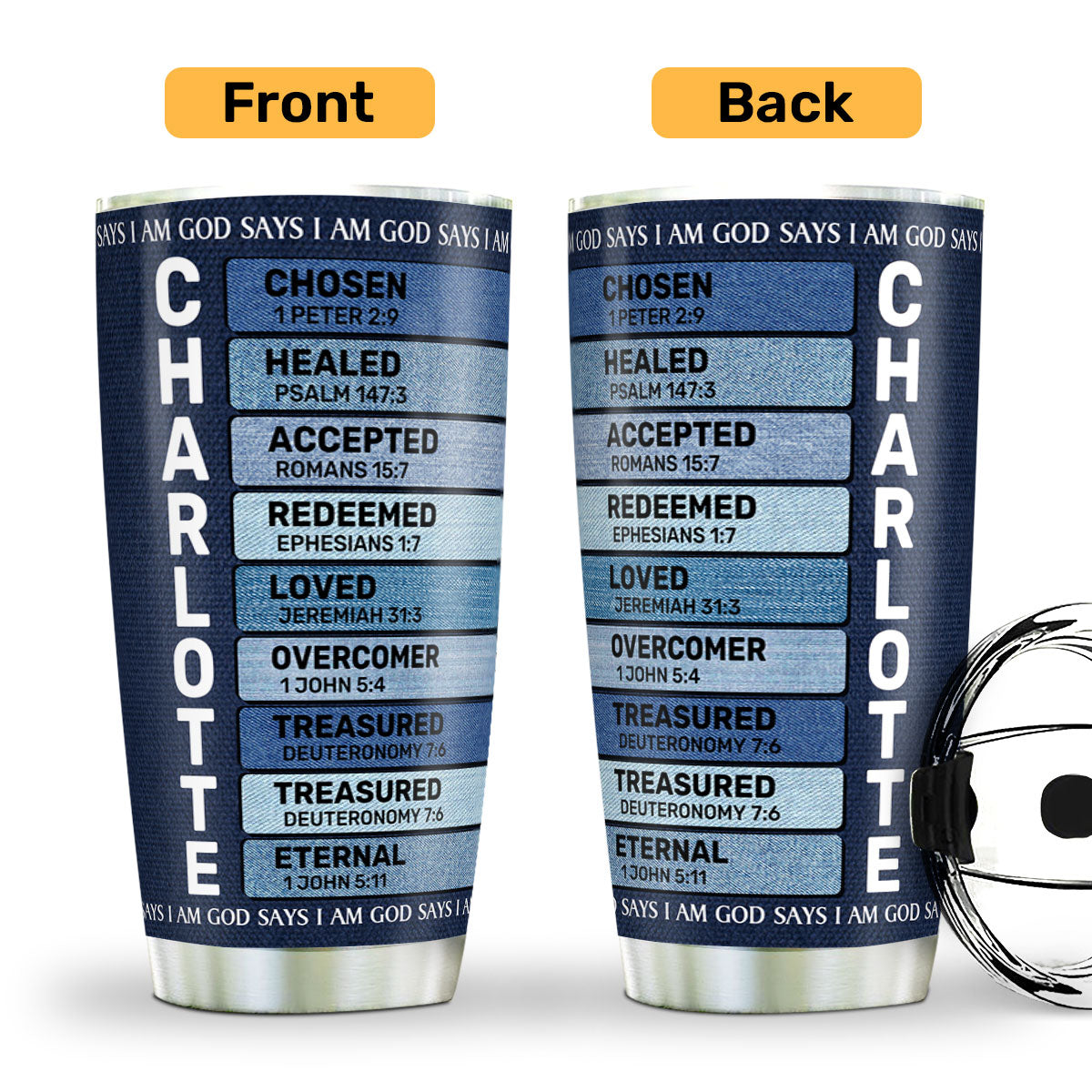 God Says I Am - Custom Engraved Stainless Steel Tumbler