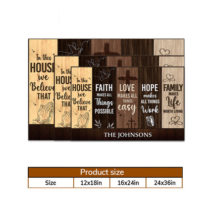 Personalized "In This House We Believe" Family Faith Hope Love Canvas