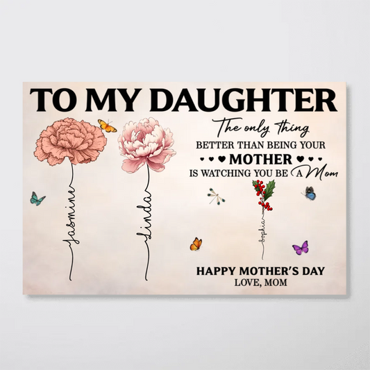 Personalized “To My Daughter” Birth Flower Poster / Canvas - Custom Names for Mother & Daughter