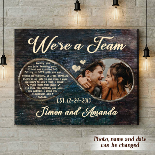 We're A Team - Personalized Custom Couple Photo Canvas / Poster